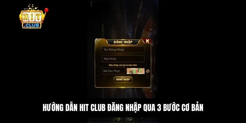 Hit Club đăng nhập